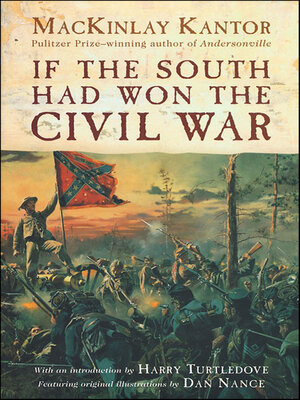 cover image of If the South Had Won the Civil War